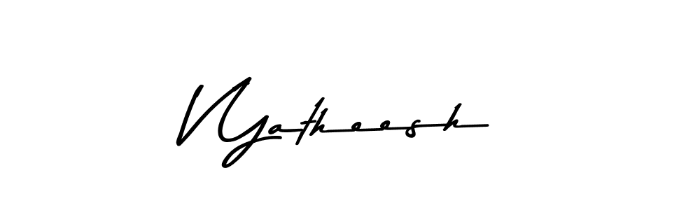 V Yatheesh stylish signature style. Best Handwritten Sign (Asem Kandis PERSONAL USE) for my name. Handwritten Signature Collection Ideas for my name V Yatheesh. V Yatheesh signature style 9 images and pictures png