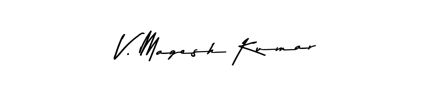 Make a short V. Magesh Kumar signature style. Manage your documents anywhere anytime using Asem Kandis PERSONAL USE. Create and add eSignatures, submit forms, share and send files easily. V. Magesh Kumar signature style 9 images and pictures png