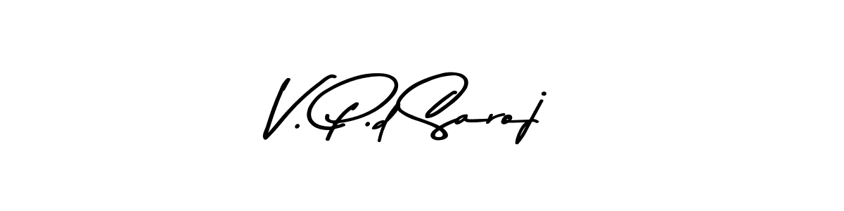 Similarly Asem Kandis PERSONAL USE is the best handwritten signature design. Signature creator online .You can use it as an online autograph creator for name V. P.d Saroj. V. P.d Saroj signature style 9 images and pictures png