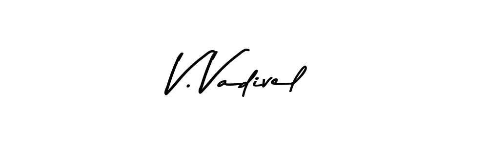 V. Vadivel stylish signature style. Best Handwritten Sign (Asem Kandis PERSONAL USE) for my name. Handwritten Signature Collection Ideas for my name V. Vadivel. V. Vadivel signature style 9 images and pictures png