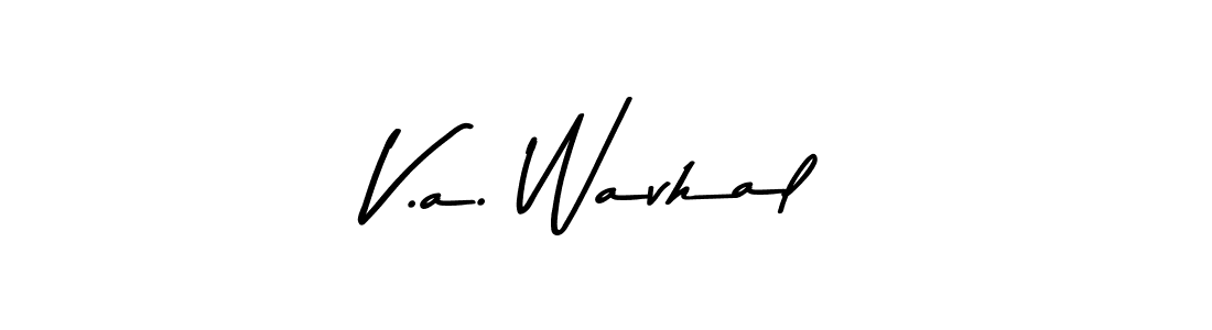 Also we have V.a. Wavhal name is the best signature style. Create professional handwritten signature collection using Asem Kandis PERSONAL USE autograph style. V.a. Wavhal signature style 9 images and pictures png