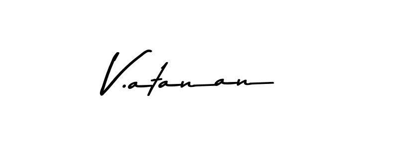 Once you've used our free online signature maker to create your best signature Asem Kandis PERSONAL USE style, it's time to enjoy all of the benefits that V.atanan name signing documents. V.atanan signature style 9 images and pictures png