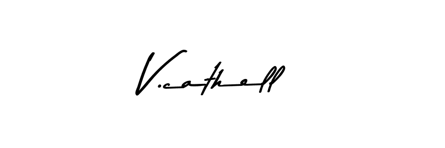 How to make V.cathell signature? Asem Kandis PERSONAL USE is a professional autograph style. Create handwritten signature for V.cathell name. V.cathell signature style 9 images and pictures png