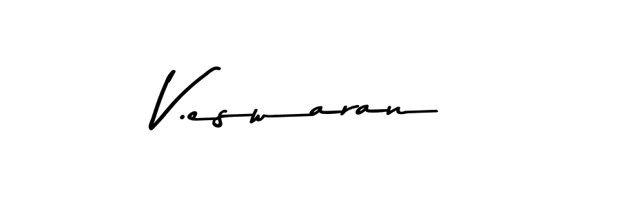 Design your own signature with our free online signature maker. With this signature software, you can create a handwritten (Asem Kandis PERSONAL USE) signature for name V.eswaran. V.eswaran signature style 9 images and pictures png