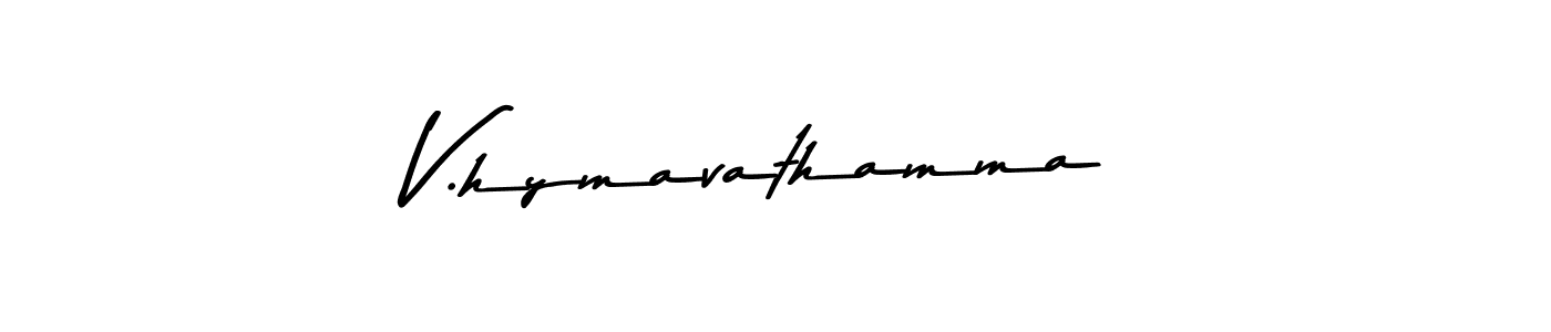 Also You can easily find your signature by using the search form. We will create V.hymavathamma name handwritten signature images for you free of cost using Asem Kandis PERSONAL USE sign style. V.hymavathamma signature style 9 images and pictures png