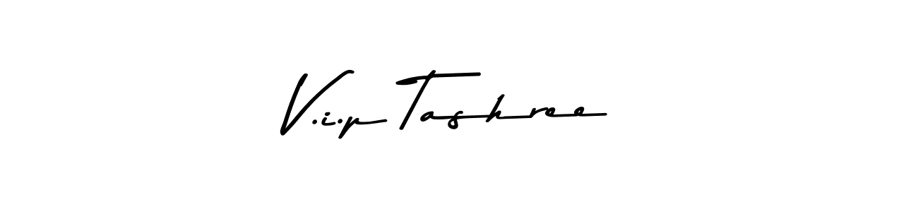 Make a beautiful signature design for name V.i.p Tashree. With this signature (Asem Kandis PERSONAL USE) style, you can create a handwritten signature for free. V.i.p Tashree signature style 9 images and pictures png