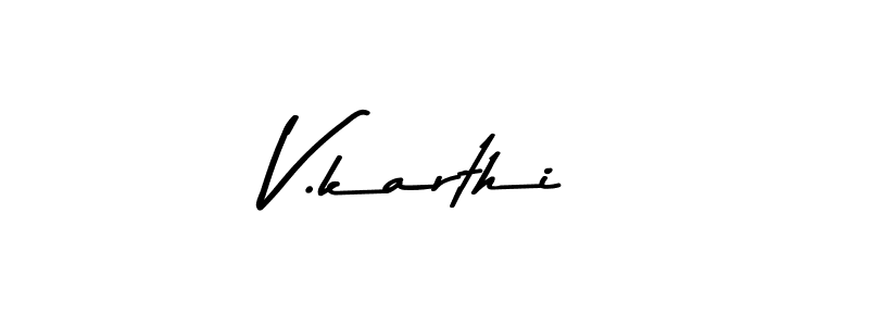 The best way (Asem Kandis PERSONAL USE) to make a short signature is to pick only two or three words in your name. The name V.karthi include a total of six letters. For converting this name. V.karthi signature style 9 images and pictures png