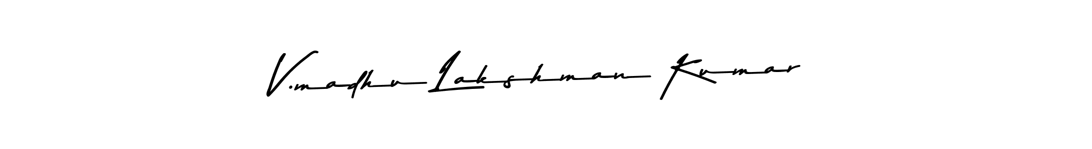 Here are the top 10 professional signature styles for the name V.madhu Lakshman Kumar. These are the best autograph styles you can use for your name. V.madhu Lakshman Kumar signature style 9 images and pictures png