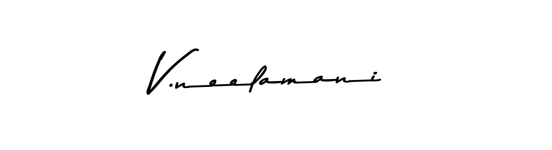 Design your own signature with our free online signature maker. With this signature software, you can create a handwritten (Asem Kandis PERSONAL USE) signature for name V.neelamani. V.neelamani signature style 9 images and pictures png