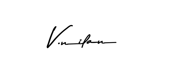 How to make V.nilan signature? Asem Kandis PERSONAL USE is a professional autograph style. Create handwritten signature for V.nilan name. V.nilan signature style 9 images and pictures png