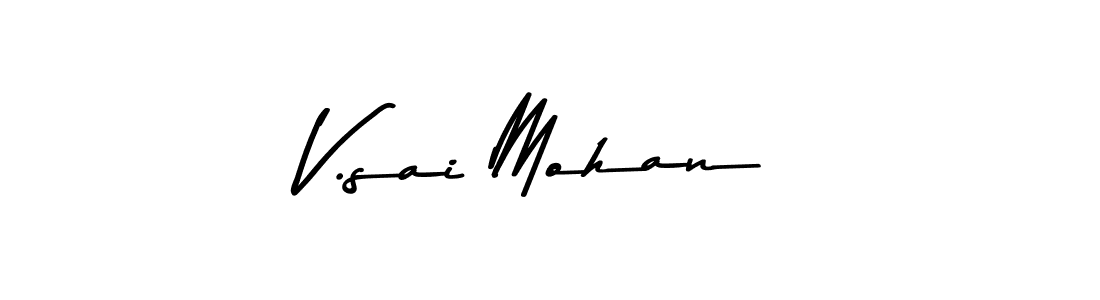 You should practise on your own different ways (Asem Kandis PERSONAL USE) to write your name (V.sai Mohan) in signature. don't let someone else do it for you. V.sai Mohan signature style 9 images and pictures png