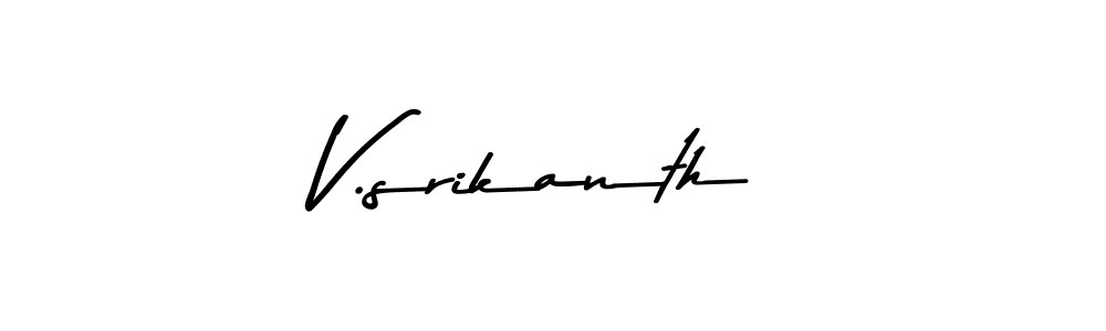 Make a beautiful signature design for name V.srikanth. Use this online signature maker to create a handwritten signature for free. V.srikanth signature style 9 images and pictures png