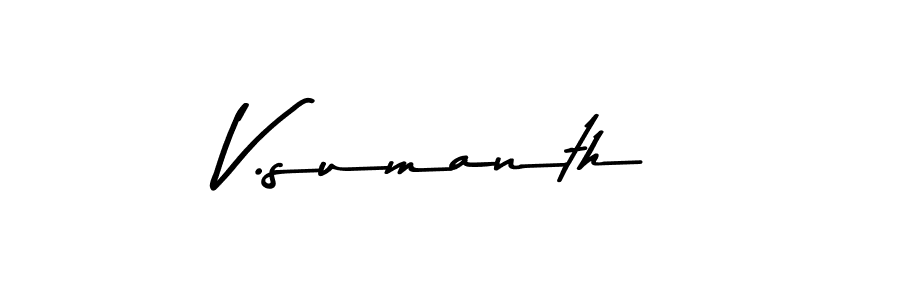 You should practise on your own different ways (Asem Kandis PERSONAL USE) to write your name (V.sumanth) in signature. don't let someone else do it for you. V.sumanth signature style 9 images and pictures png