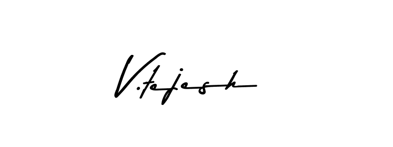V.tejesh stylish signature style. Best Handwritten Sign (Asem Kandis PERSONAL USE) for my name. Handwritten Signature Collection Ideas for my name V.tejesh. V.tejesh signature style 9 images and pictures png