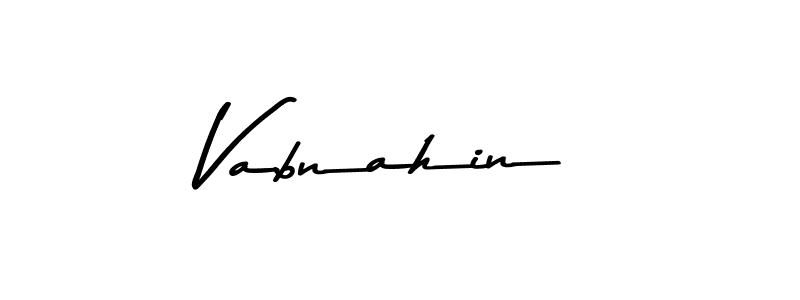 Create a beautiful signature design for name Vabnahin. With this signature (Asem Kandis PERSONAL USE) fonts, you can make a handwritten signature for free. Vabnahin signature style 9 images and pictures png