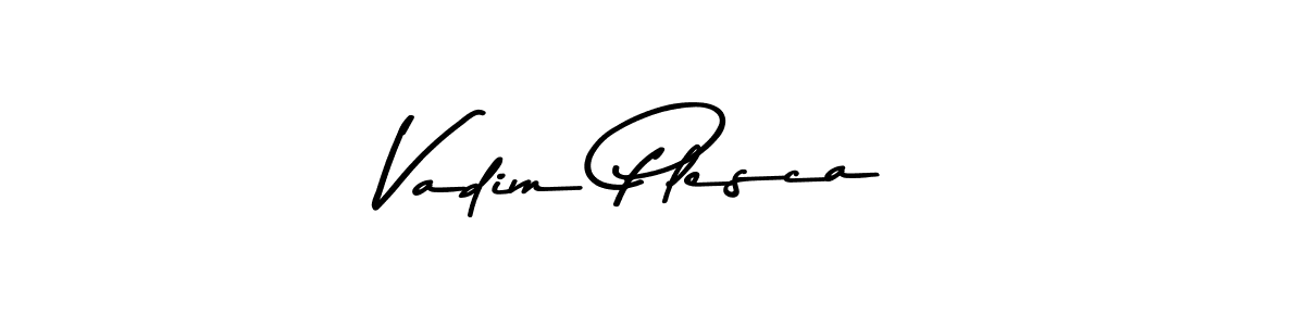 Make a beautiful signature design for name Vadim Plesca. With this signature (Asem Kandis PERSONAL USE) style, you can create a handwritten signature for free. Vadim Plesca signature style 9 images and pictures png