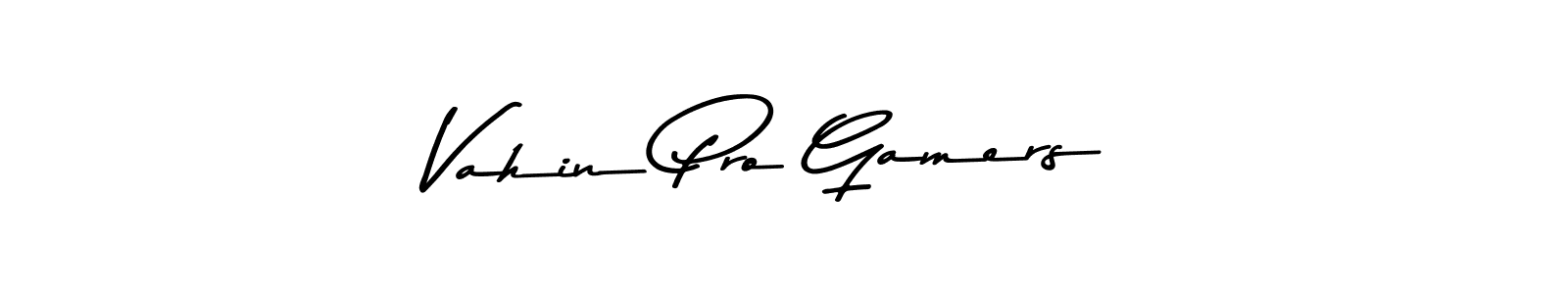 Make a beautiful signature design for name Vahin Pro Gamers. Use this online signature maker to create a handwritten signature for free. Vahin Pro Gamers signature style 9 images and pictures png