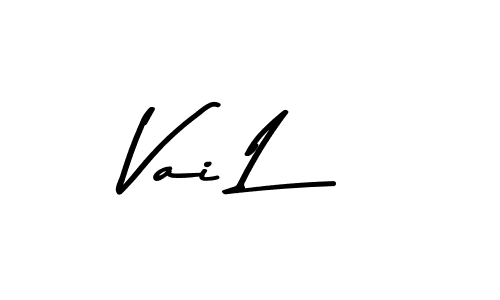 Make a short Vai L signature style. Manage your documents anywhere anytime using Asem Kandis PERSONAL USE. Create and add eSignatures, submit forms, share and send files easily. Vai L signature style 9 images and pictures png