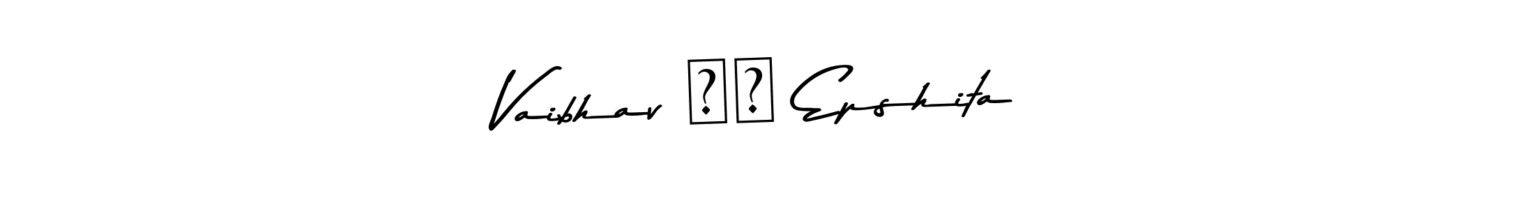 Design your own signature with our free online signature maker. With this signature software, you can create a handwritten (Asem Kandis PERSONAL USE) signature for name Vaibhav ❤️ Epshita. Vaibhav ❤️ Epshita signature style 9 images and pictures png