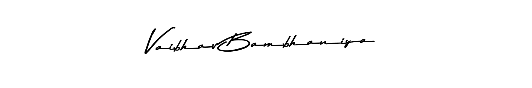 Make a short Vaibhav Bambhaniya signature style. Manage your documents anywhere anytime using Asem Kandis PERSONAL USE. Create and add eSignatures, submit forms, share and send files easily. Vaibhav Bambhaniya signature style 9 images and pictures png