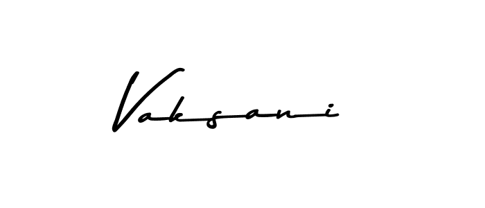 Create a beautiful signature design for name Vaksani. With this signature (Asem Kandis PERSONAL USE) fonts, you can make a handwritten signature for free. Vaksani signature style 9 images and pictures png