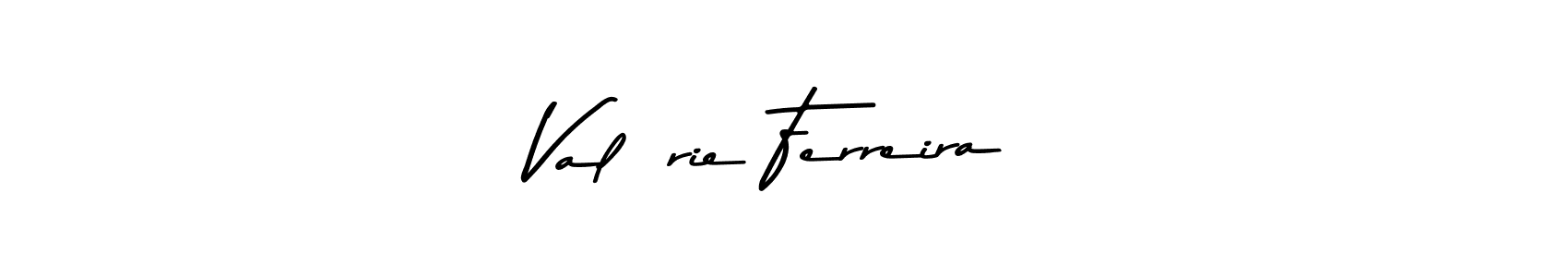 Also we have Valérie Ferreira name is the best signature style. Create professional handwritten signature collection using Asem Kandis PERSONAL USE autograph style. Valérie Ferreira signature style 9 images and pictures png