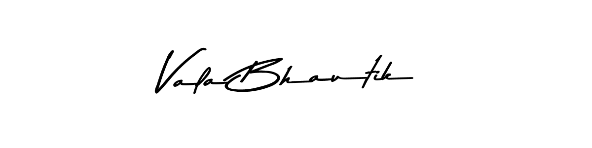 Create a beautiful signature design for name Vala Bhautik. With this signature (Asem Kandis PERSONAL USE) fonts, you can make a handwritten signature for free. Vala Bhautik signature style 9 images and pictures png