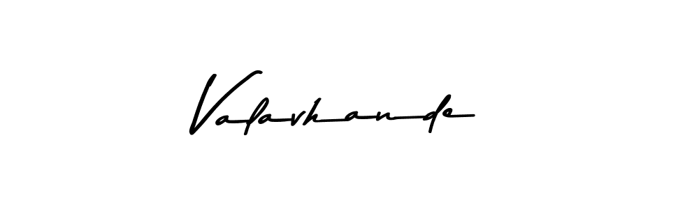 Create a beautiful signature design for name Valavhande. With this signature (Asem Kandis PERSONAL USE) fonts, you can make a handwritten signature for free. Valavhande signature style 9 images and pictures png