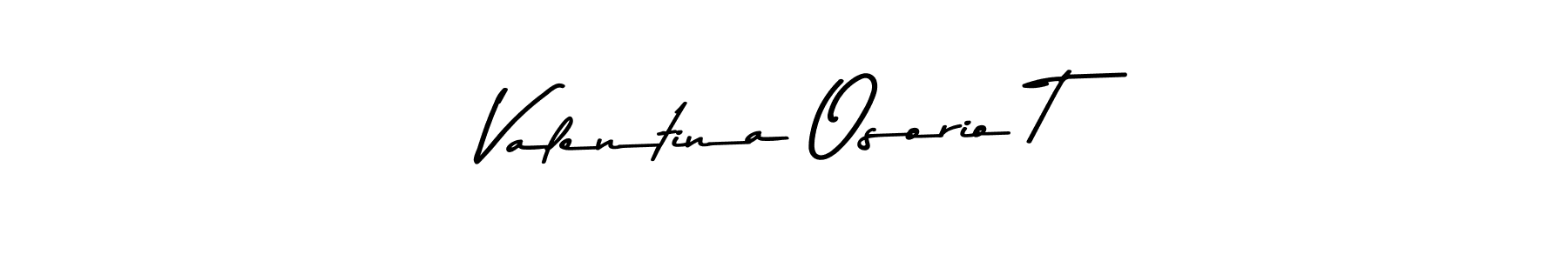 How to make Valentina Osorio T signature? Asem Kandis PERSONAL USE is a professional autograph style. Create handwritten signature for Valentina Osorio T name. Valentina Osorio T signature style 9 images and pictures png