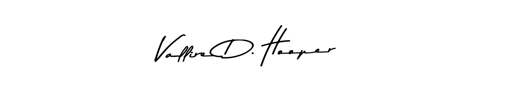 Also You can easily find your signature by using the search form. We will create Vallire D. Hooper name handwritten signature images for you free of cost using Asem Kandis PERSONAL USE sign style. Vallire D. Hooper signature style 9 images and pictures png