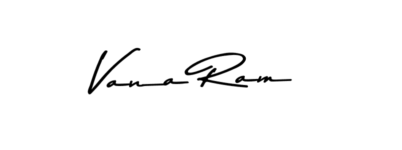 You should practise on your own different ways (Asem Kandis PERSONAL USE) to write your name (Vana Ram) in signature. don't let someone else do it for you. Vana Ram signature style 9 images and pictures png