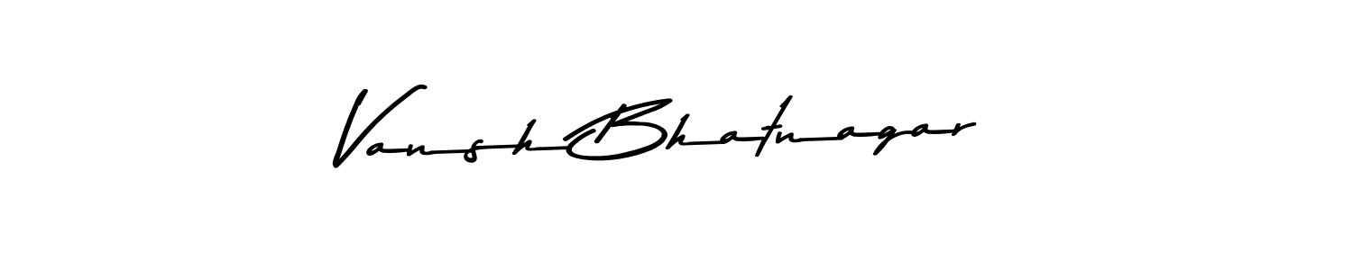 How to make Vansh Bhatnagar name signature. Use Asem Kandis PERSONAL USE style for creating short signs online. This is the latest handwritten sign. Vansh Bhatnagar signature style 9 images and pictures png