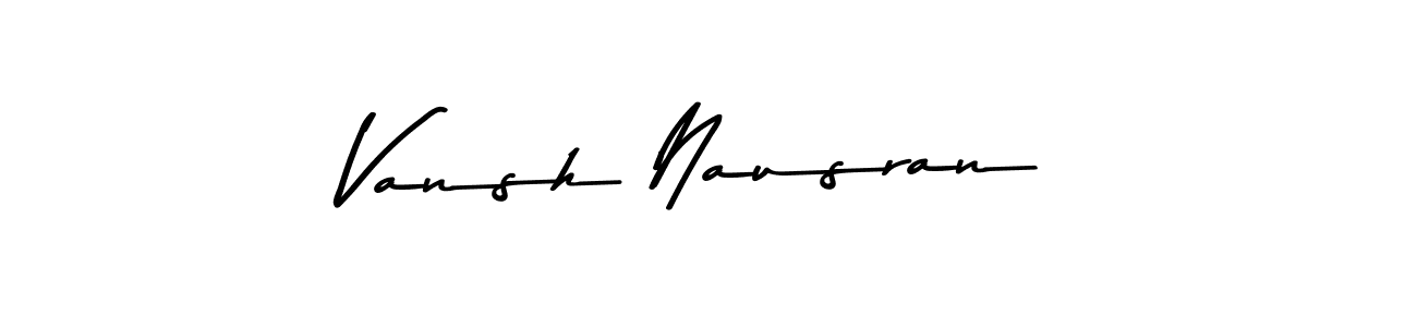 if you are searching for the best signature style for your name Vansh Nausran. so please give up your signature search. here we have designed multiple signature styles  using Asem Kandis PERSONAL USE. Vansh Nausran signature style 9 images and pictures png