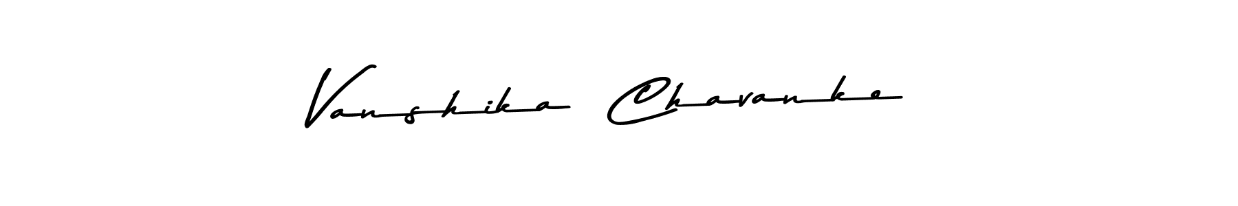 How to make Vanshika  Chavanke name signature. Use Asem Kandis PERSONAL USE style for creating short signs online. This is the latest handwritten sign. Vanshika  Chavanke signature style 9 images and pictures png