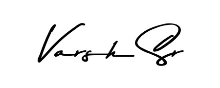 Master the art of signing with Varsh Sr written in fluent Asem Kandis PERSONAL USE script. A great template to practice and refine your handwriting. Varsh Sr signature style 9 images and pictures png