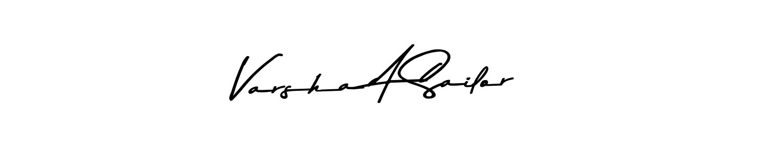 How to make Varsha A Sailor name signature. Use Asem Kandis PERSONAL USE style for creating short signs online. This is the latest handwritten sign. Varsha A Sailor signature style 9 images and pictures png