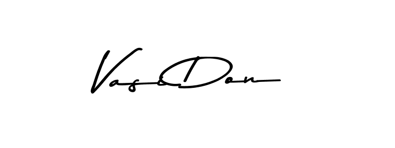 How to make Vasi Don signature? Asem Kandis PERSONAL USE is a professional autograph style. Create handwritten signature for Vasi Don name. Vasi Don signature style 9 images and pictures png