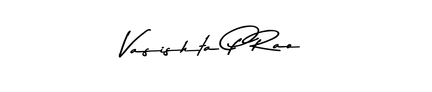 Use a signature maker to create a handwritten signature online. With this signature software, you can design (Asem Kandis PERSONAL USE) your own signature for name Vasishta P Rao. Vasishta P Rao signature style 9 images and pictures png