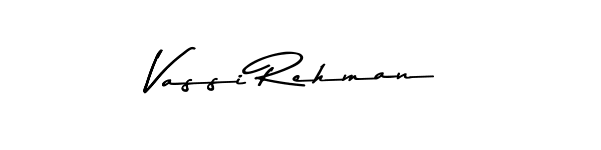 You should practise on your own different ways (Asem Kandis PERSONAL USE) to write your name (Vassi Rehman) in signature. don't let someone else do it for you. Vassi Rehman signature style 9 images and pictures png