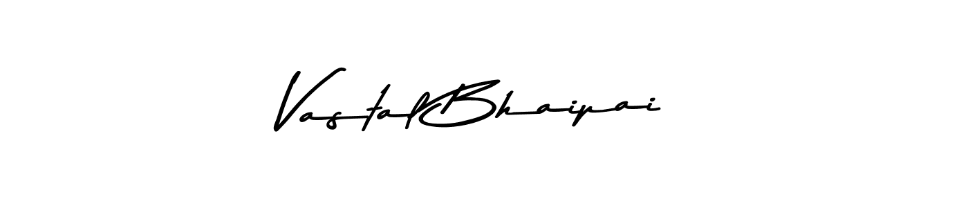 You should practise on your own different ways (Asem Kandis PERSONAL USE) to write your name (Vastal Bhaipai) in signature. don't let someone else do it for you. Vastal Bhaipai signature style 9 images and pictures png