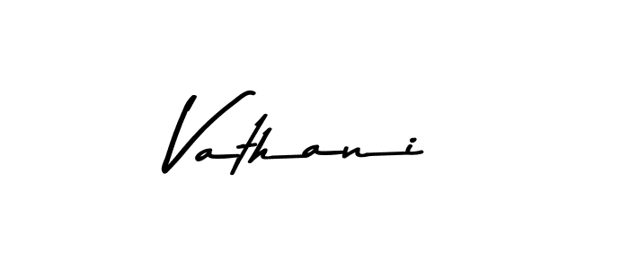 Use a signature maker to create a handwritten signature online. With this signature software, you can design (Asem Kandis PERSONAL USE) your own signature for name Vathani. Vathani signature style 9 images and pictures png