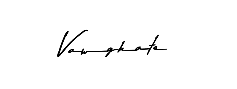 Make a beautiful signature design for name Vawghate. With this signature (Asem Kandis PERSONAL USE) style, you can create a handwritten signature for free. Vawghate signature style 9 images and pictures png
