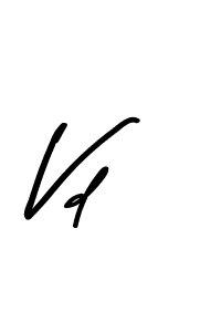 How to make Vd signature? Asem Kandis PERSONAL USE is a professional autograph style. Create handwritten signature for Vd name. Vd signature style 9 images and pictures png