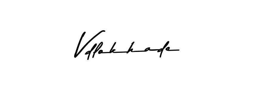 You should practise on your own different ways (Asem Kandis PERSONAL USE) to write your name (Vdlokhade) in signature. don't let someone else do it for you. Vdlokhade signature style 9 images and pictures png