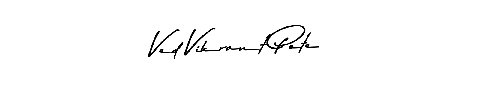 How to make Ved Vikrant Pote signature? Asem Kandis PERSONAL USE is a professional autograph style. Create handwritten signature for Ved Vikrant Pote name. Ved Vikrant Pote signature style 9 images and pictures png