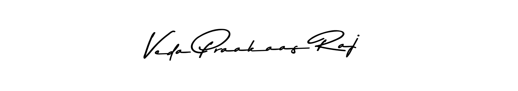 You should practise on your own different ways (Asem Kandis PERSONAL USE) to write your name (Veda Praakaas Raj) in signature. don't let someone else do it for you. Veda Praakaas Raj signature style 9 images and pictures png