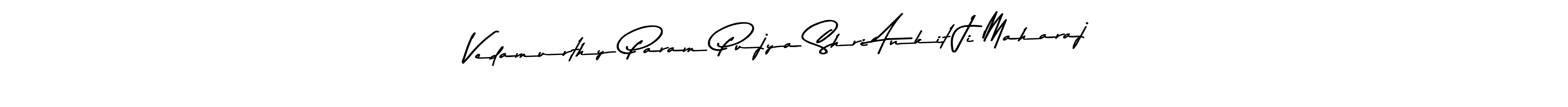 Here are the top 10 professional signature styles for the name Vedamurthy Param Pujya Shri Ankit Ji Maharaj. These are the best autograph styles you can use for your name. Vedamurthy Param Pujya Shri Ankit Ji Maharaj signature style 9 images and pictures png