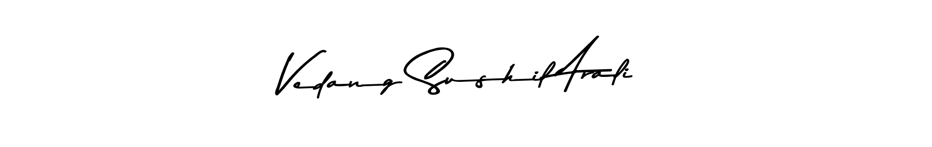 How to make Vedang Sushil Arali signature? Asem Kandis PERSONAL USE is a professional autograph style. Create handwritten signature for Vedang Sushil Arali name. Vedang Sushil Arali signature style 9 images and pictures png