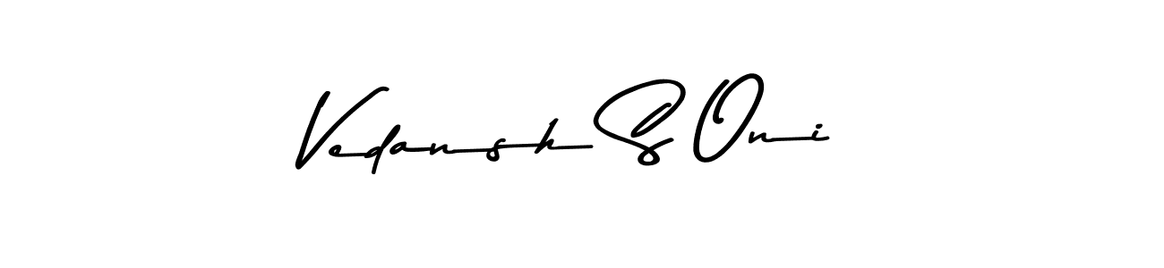 Check out images of Autograph of Vedansh S Oni name. Actor Vedansh S Oni Signature Style. Asem Kandis PERSONAL USE is a professional sign style online. Vedansh S Oni signature style 9 images and pictures png