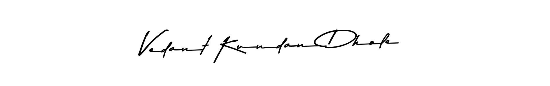You should practise on your own different ways (Asem Kandis PERSONAL USE) to write your name (Vedant Kundan Dhole) in signature. don't let someone else do it for you. Vedant Kundan Dhole signature style 9 images and pictures png